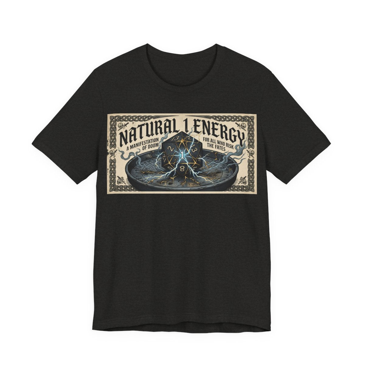 Natural 1 Energy Shirt | Funny TTRPG Gamer Tee | Dice Goblin Gift | Tabletop RPG - Black Heather