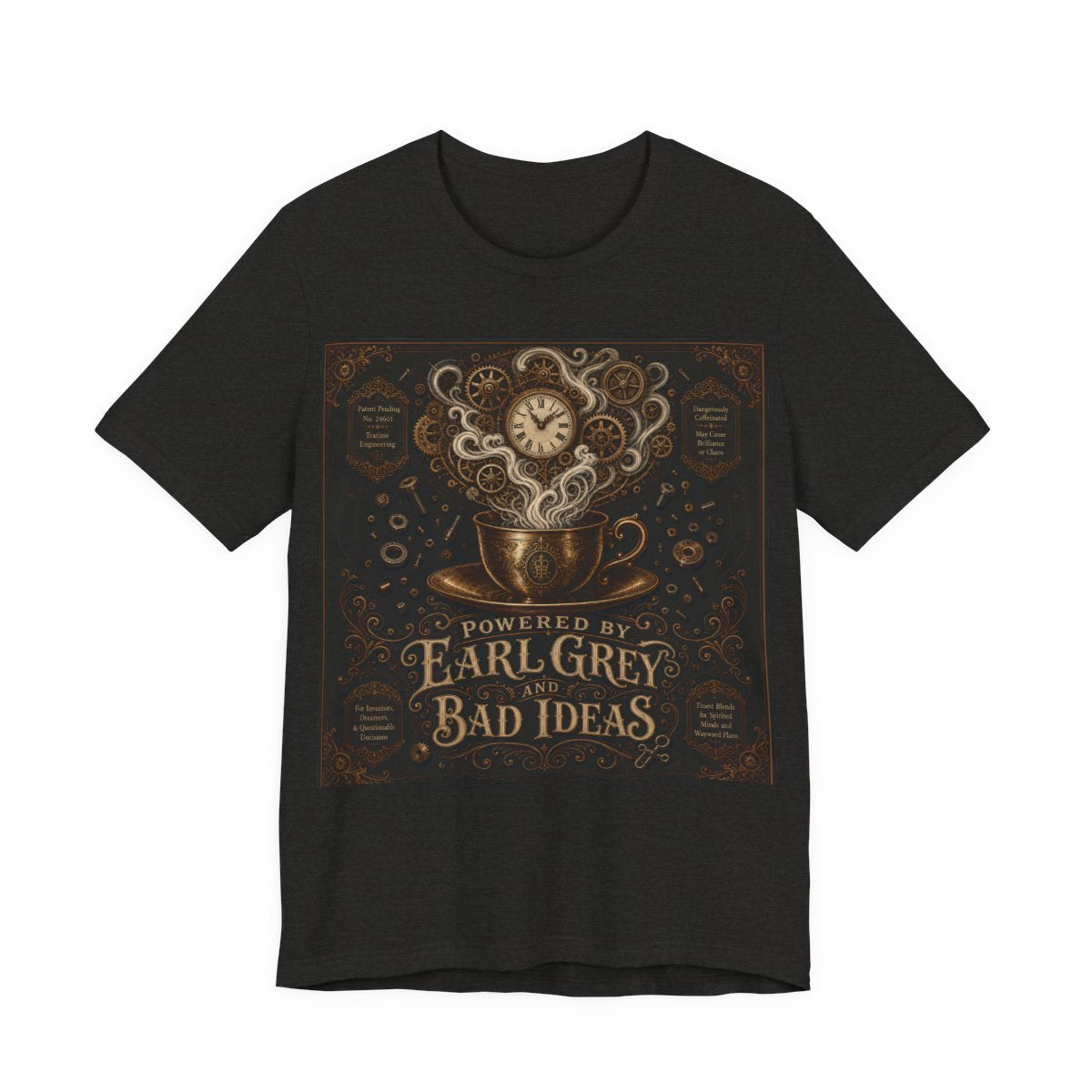 Powered By Earl Grey and Bad Ideas Shirt | Steampunk Inventor Tee | Victorian En - Black Heather