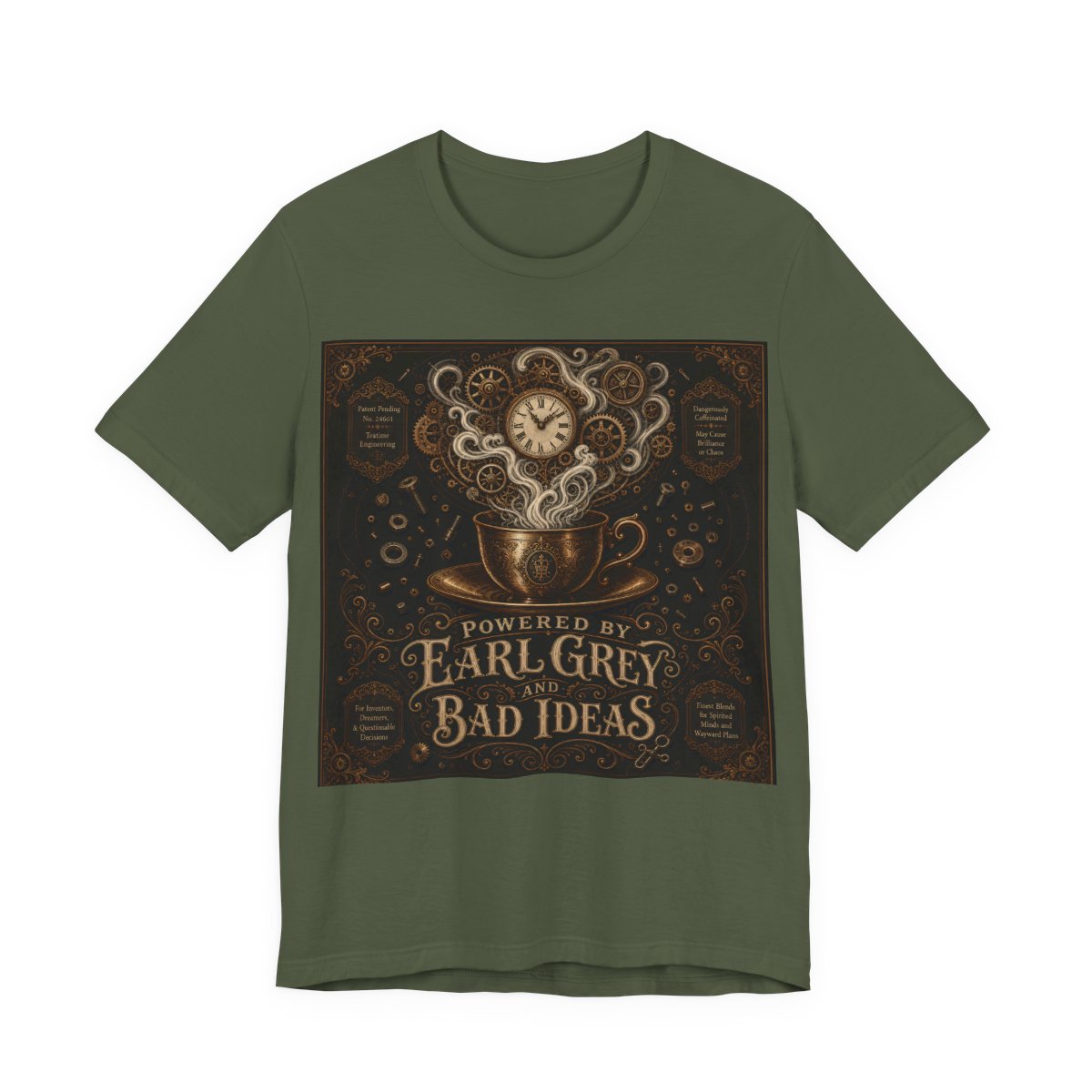 Powered By Earl Grey and Bad Ideas Shirt | Steampunk Inventor Tee | Victorian En - Military Green