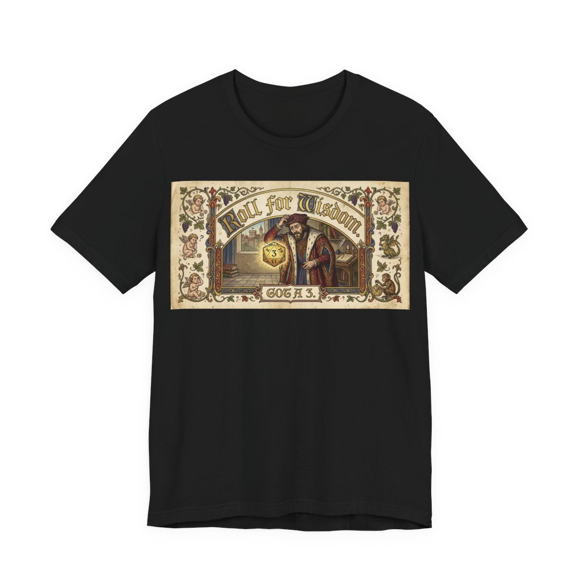 Roll for Wisdom Got a 3 Shirt | TTRPG Dice Humor Tee | Tabletop RPG Marriage Gif - Black