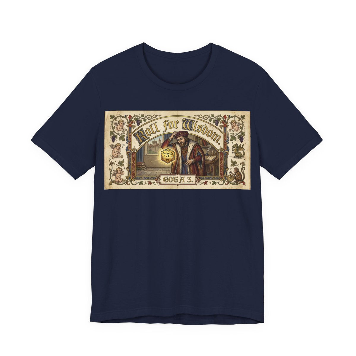 Roll for Wisdom Got a 3 Shirt | TTRPG Dice Humor Tee | Tabletop RPG Marriage Gif - Navy