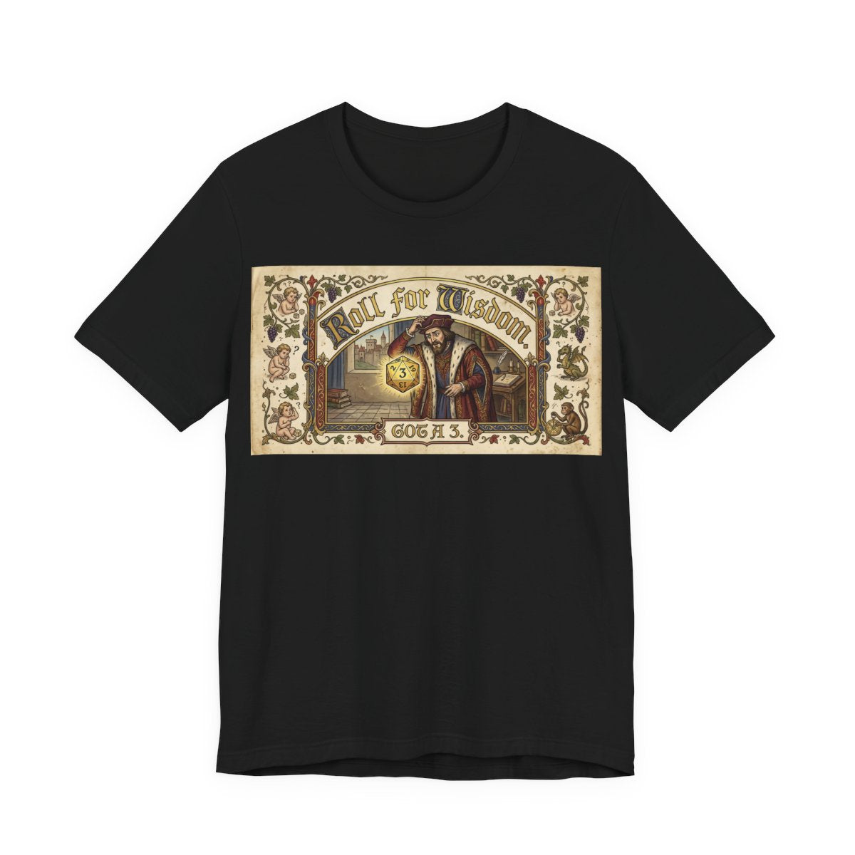 Roll for Wisdom Got a 3 Shirt | TTRPG Dice Humor Tee | Tabletop RPG Marriage Gif - Black