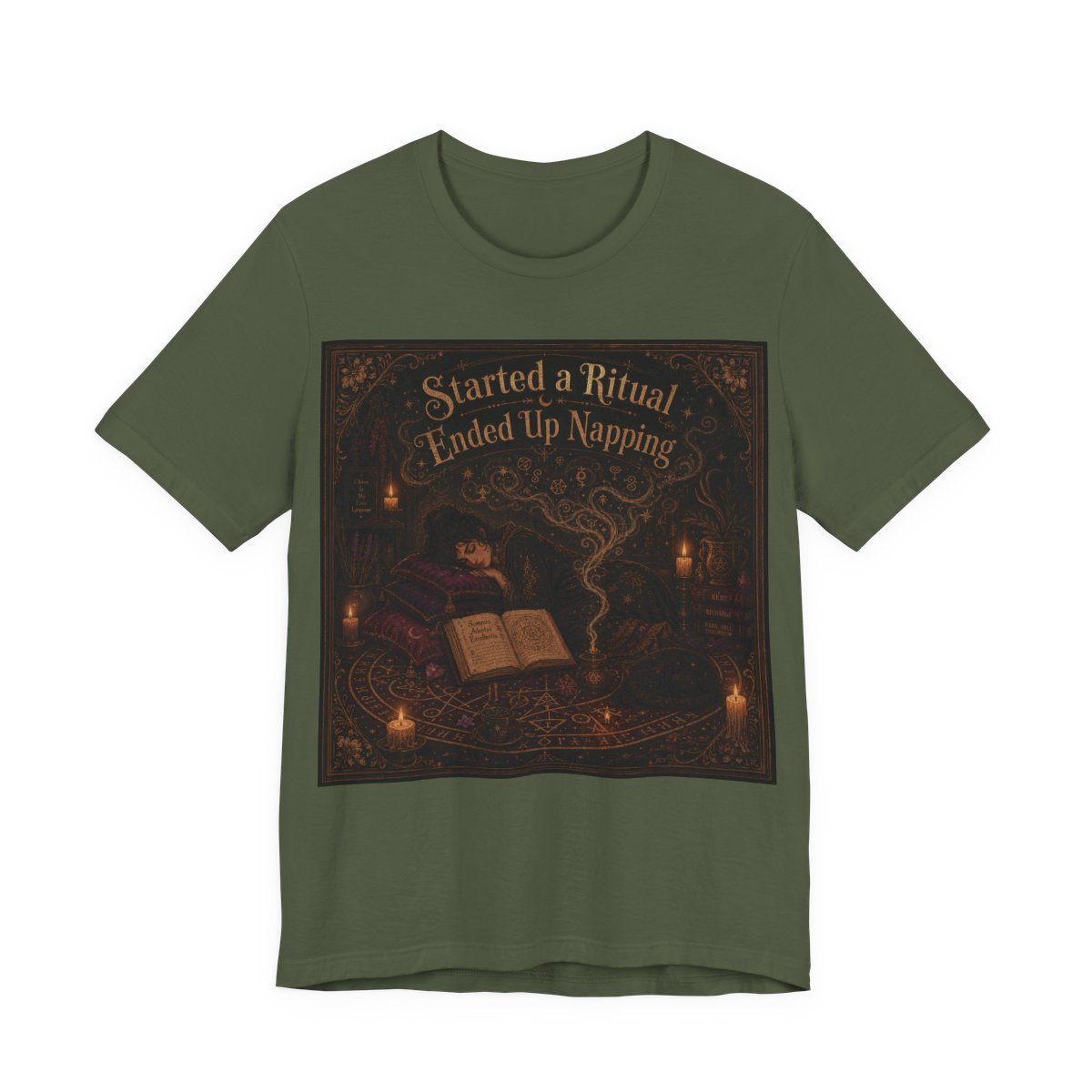 Started a Ritual Ended Up Napping Shirt | Funny Pagan Witch Tee | Tired Spiritua - Military Green