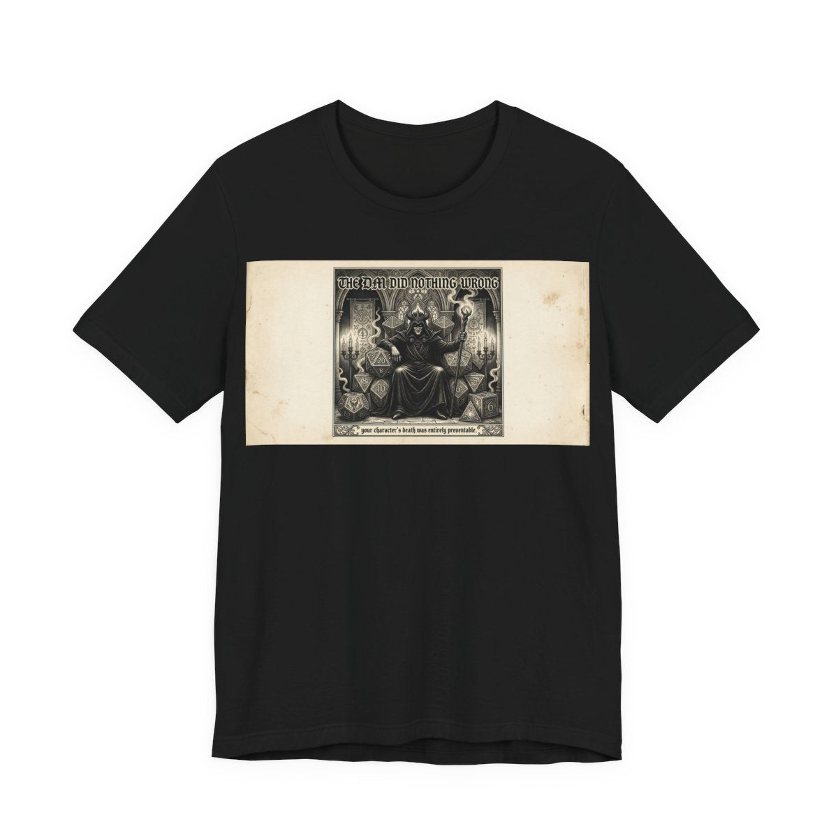 The GM Did Nothing Wrong Shirt | Funny Game Master TTRPG Tee | Tabletop RPG Gift - Black