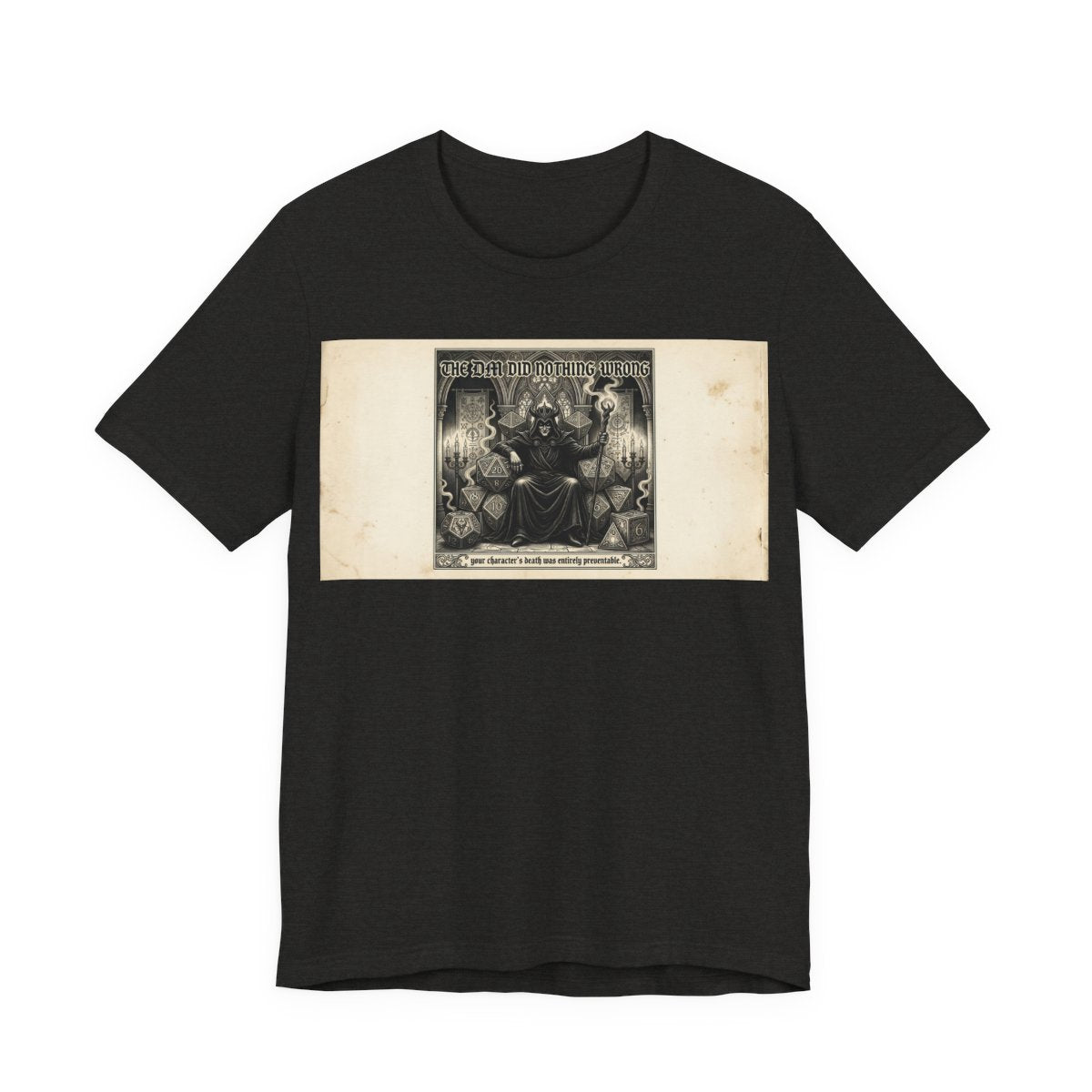 The GM Did Nothing Wrong Shirt | Funny Game Master TTRPG Tee | Tabletop RPG Gift - Black Heather