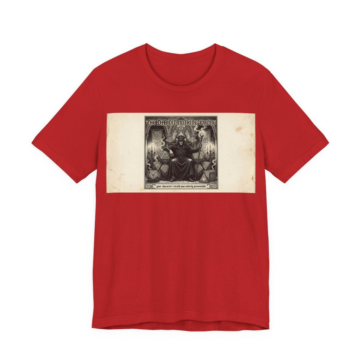 The GM Did Nothing Wrong Shirt | Funny Game Master TTRPG Tee | Tabletop RPG Gift - Red